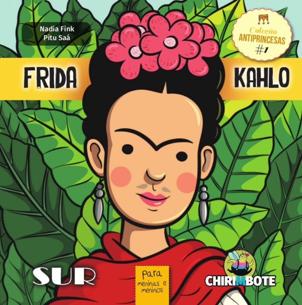 Frida Kahlo para meninas e meninos antiprincesas