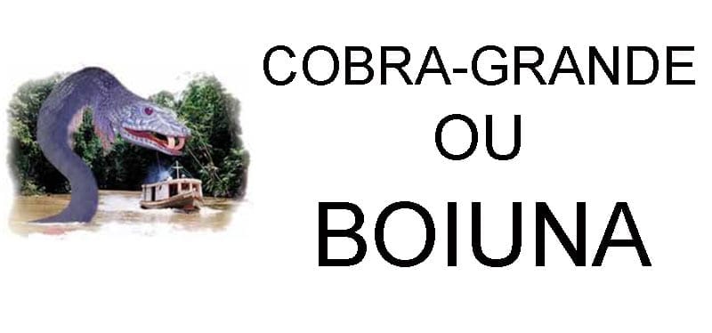 Lendas Indígenas Cobra-grande ou Boiuna